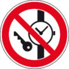 Mitführen von Metallteilen oder Uhren verboten